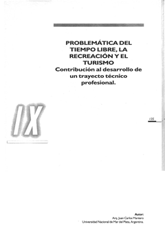 Problemática del tiempo libre, la recreación y el turismo. Contribución al desarrollo de un trayecto técnico profesional